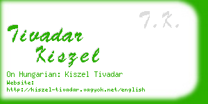 tivadar kiszel business card